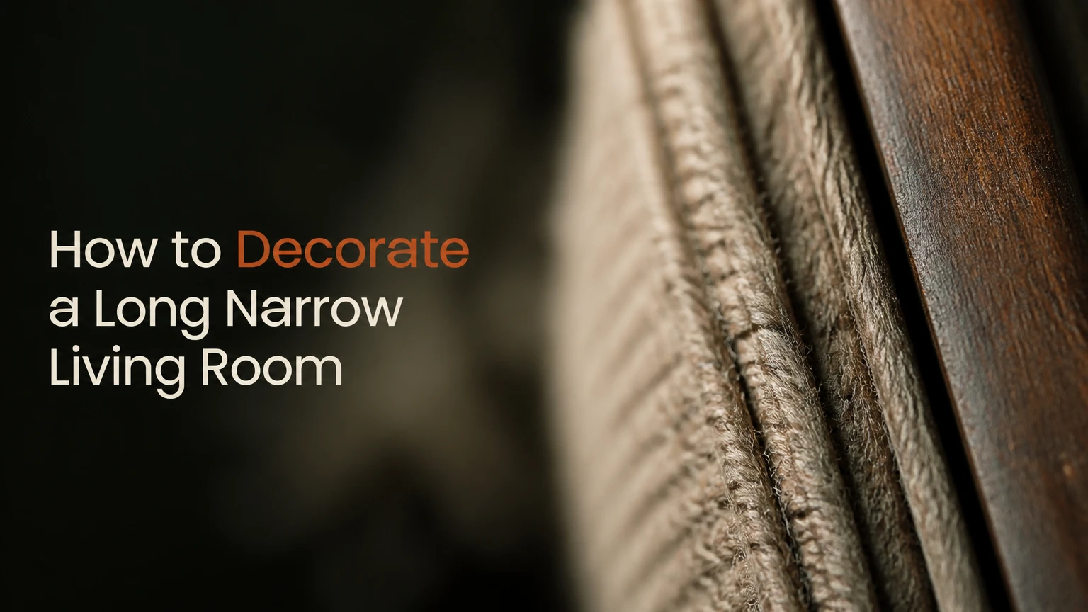 how to decorate a long narrow living room