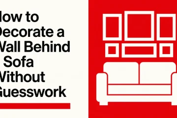 how to decorate a wall behind a sofa