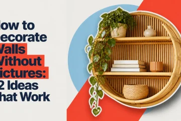 how to decorate walls without pictures