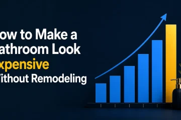how to make a bathroom look expensive