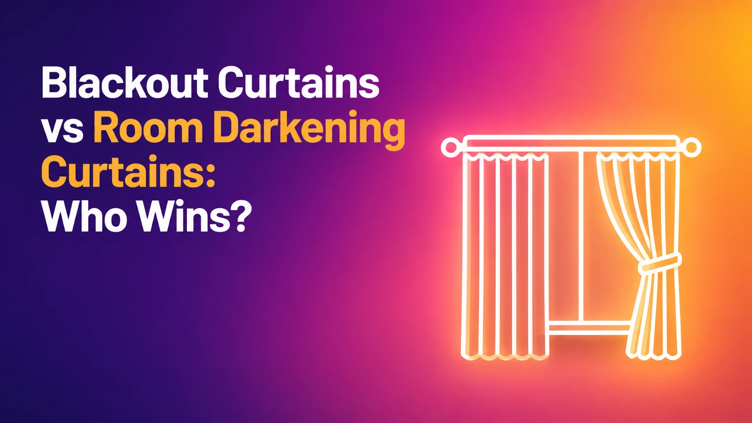 blackout curtains vs room darkening curtains